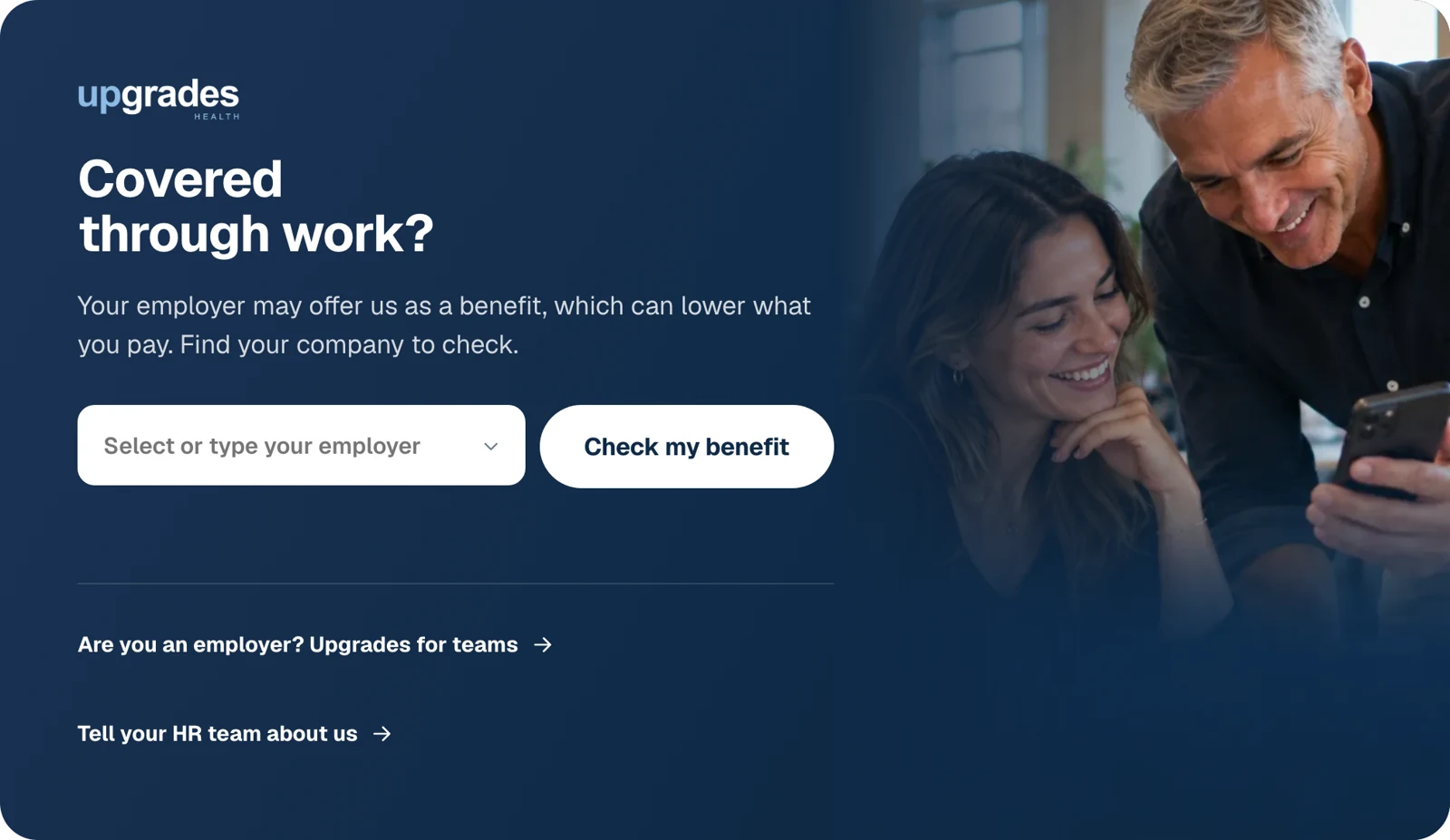 The Upgrades Health member store with the Covered through work? employer lookup